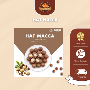 Hạt Macca – “Nữ hoàng” của các loại hạt
