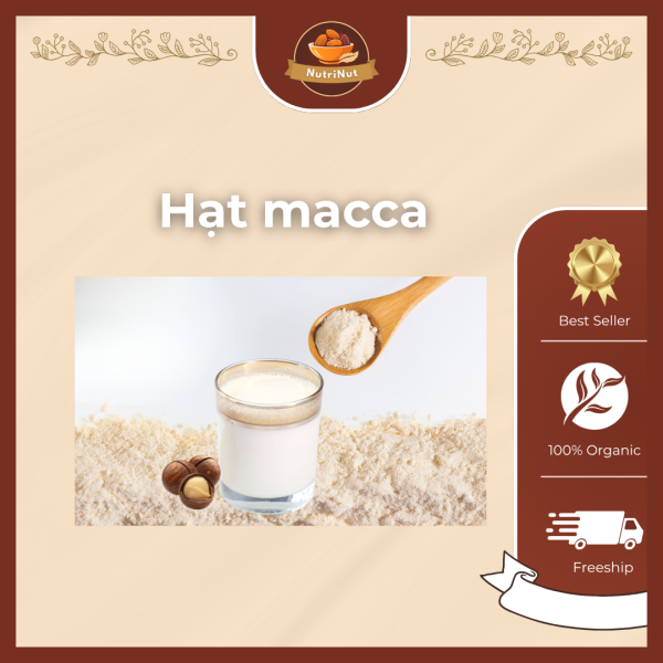 Hạt Macca – Loại hạt giàu dinh dưỡng cho sức khỏe - Hình ảnh 2